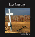 Las Cruces: Intersections (Hardcover) V668752